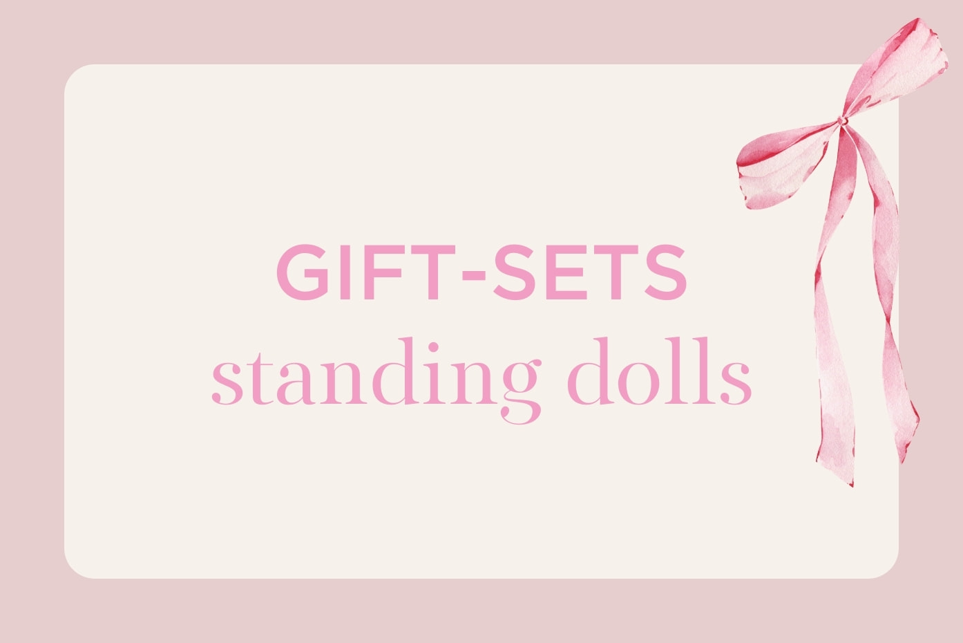 lettering gift sets standing dolls