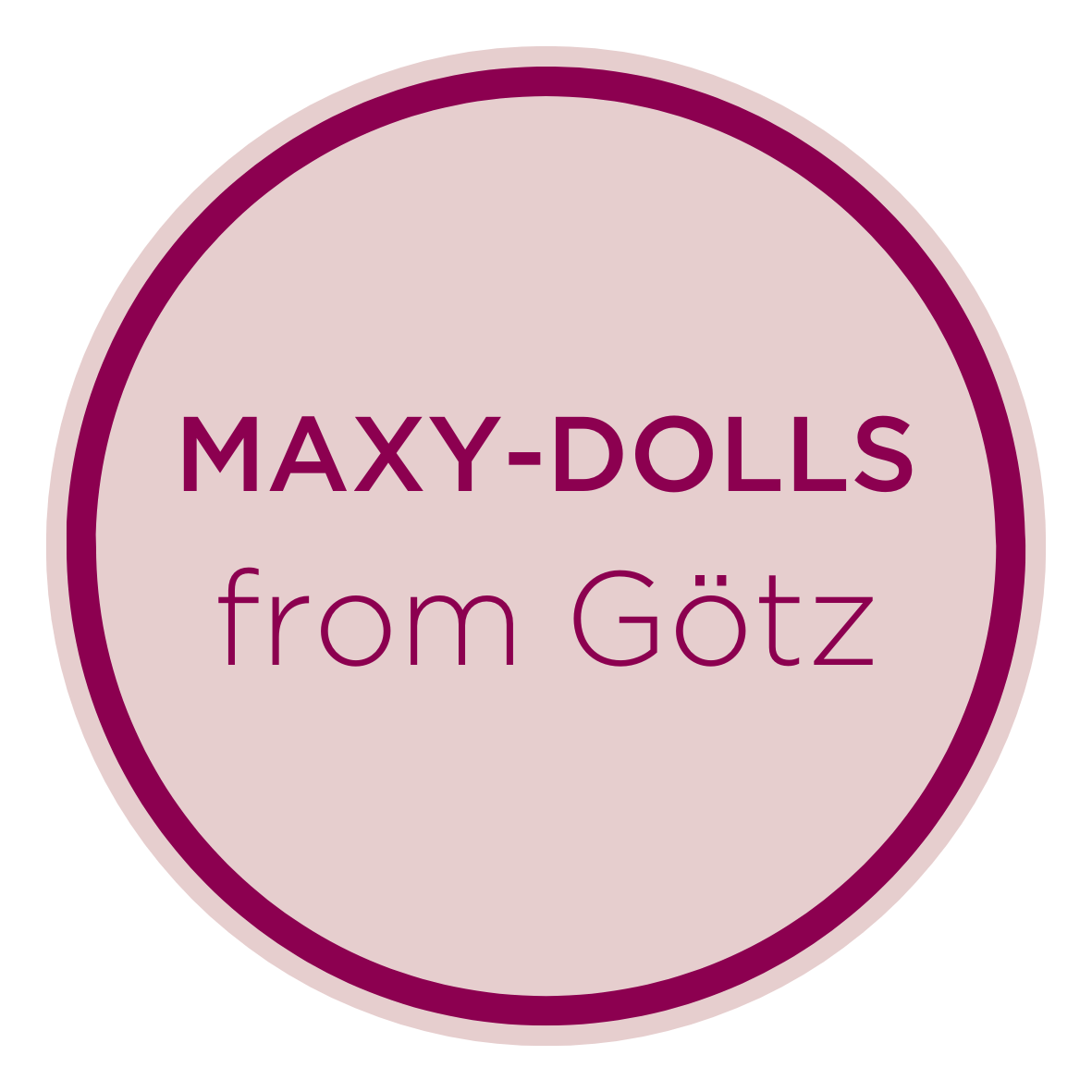 Maxy Dolls from Goetz Round logo with the inscription Maxy Dolls from Goetz on a pink background