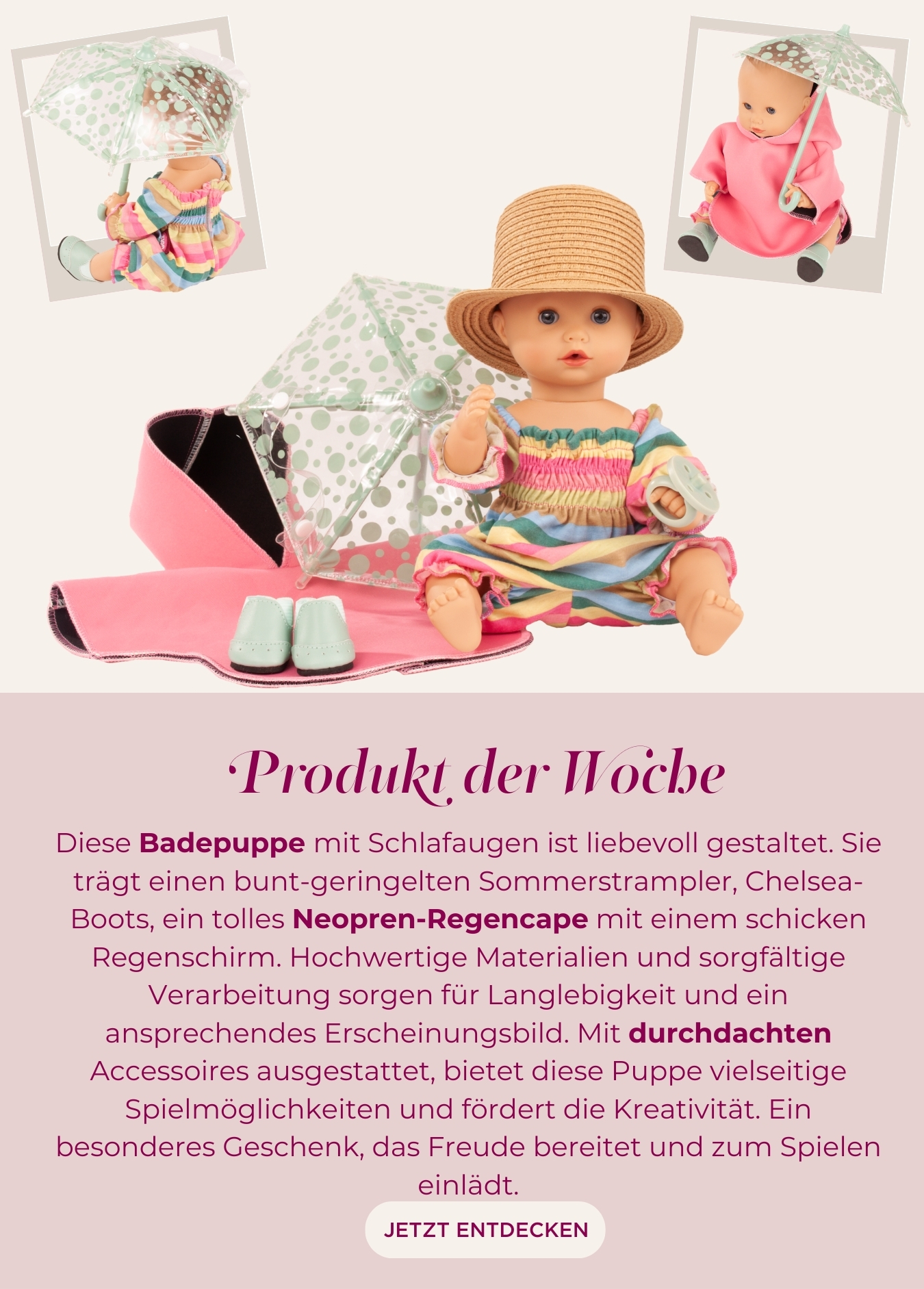 Badepuppe mit Schlafaugen  Gr. 30-33 cm mit Zubehoer. Sommerstrampler geringelt, Strohhut, Schnuller, Regencape und Regenschirm und Boots von Goetz